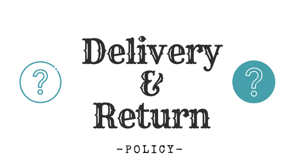 Delivery & Returns Policy